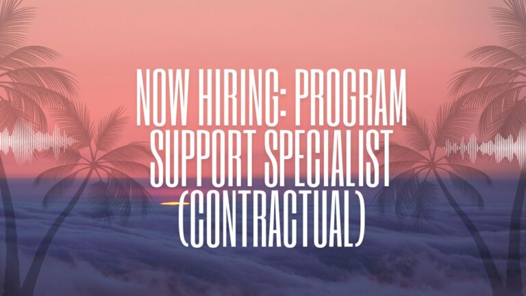 Now Hiring: Program Support Specialist (Contractual)