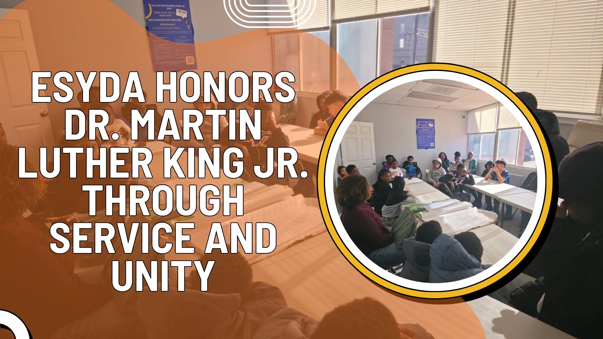 ESYDA Honors Dr. Martin Luther King Jr. Through Service and Unity